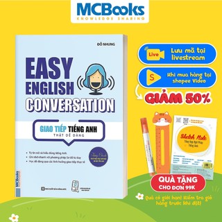 Sách - Easy English Conversation – Giao tiếp tiếng Anh thật dễ dàng - Học Kèm App Online