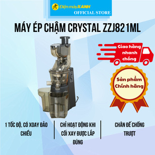 Máy ép chậm crystal zzj821ml - hàng chính hãng