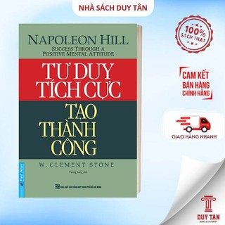 Sách - Tư duy tích cực tạo thành công - First News