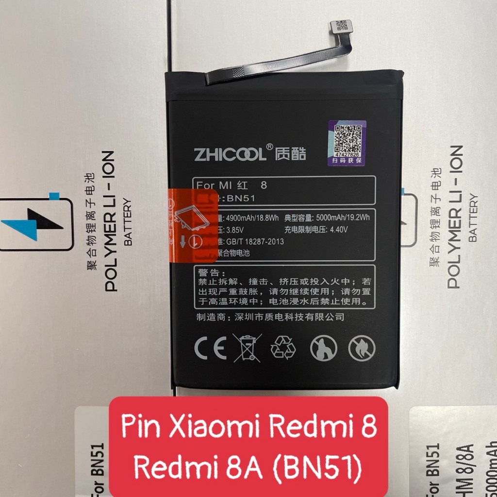 Pin Xiaomi Redmi 8 / Redmi 8A / BN51 Dung Lượng 5000mAh Hãng Zhicool / Bảo Hành 6 Tháng 1 Đổi 1