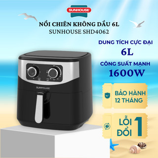 NỒI CHIÊN KHÔNG DẦU 6L SUNHOUSE SHD4062 -BẢO HÀNH 12 THÁNG