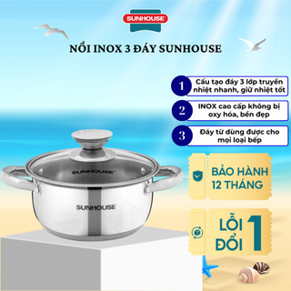 Nồi inox 3 đáy Sunhouse size 16,20,24cm CHÍNH HÃNG