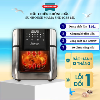 NỒI CHIÊN KHÔNG DẦU 15L SUNHOUSE MAMA SHD4088 -BẢO HÀNH 24 THÁNG