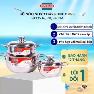 Bộ nồi inox 3 đáy Sunhouse SH335-16,20,24cm