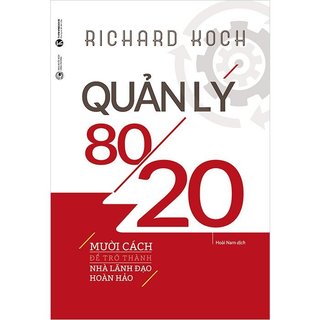 Sách - quản lý 80/20 - mười cách để trở thành nhà lãnh đạo hoàn hảo