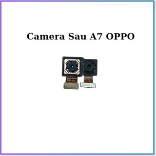 Camera sau oppo a7,dùng để thay thế