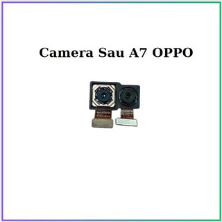 Camera sau oppo a7,dùng để thay thế