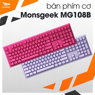 [Sẵn hàng] Bàn Phím Cơ Monsgeek MG108B fullsize 3 mode hotswap led RGB - EA Gear