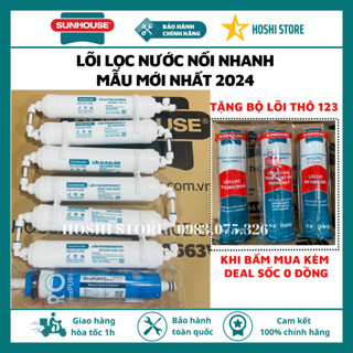 [MỚI 2024][TẶNG BỘ 123] Combo lõi lọc nước đúc liền nối nhanh, bộ lõi lọc nước Sunhouse dùng cho tất cả máy lọc Sunhouse