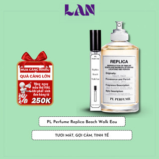 Nước Hoa Nữ Replica Beach Walk EDT Chính Hãng PL PERFUME 10ml Hương Thơm Ngọt Ngào Mùi Hương Của Biển