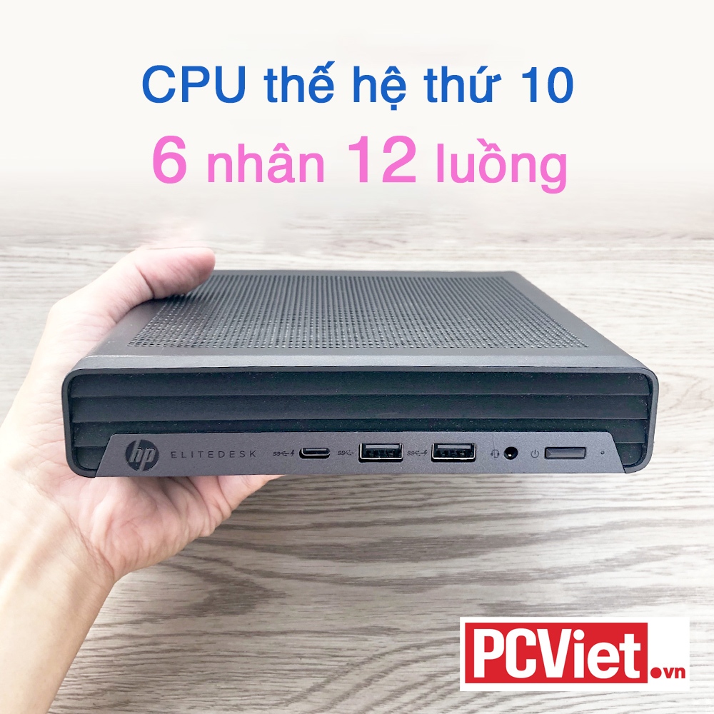HP Elitedesk 800 G6 mini pc tản đồng cpu 65W thế hệ thứ 10 - 6 nhân 12 luồng Win11 bản quyền
