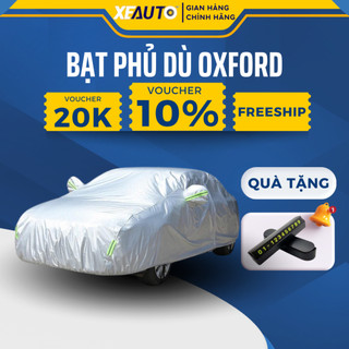 Bạt Phủ Ô Tô Vải Dù OXFORD Xeauto  Toàn Xe 3 Lớp Cao Cấp Chống Nắng Chống Nóng Chống Xước Chống Mưa Bảo Vệ Xe Siêu Bền
