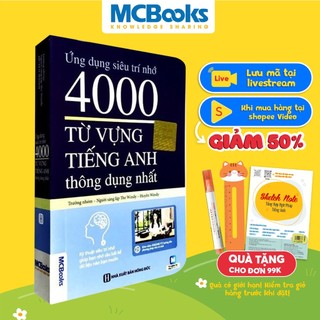 Sách - Ứng Dụng Siêu Trí Nhớ 4000 Từ Vựng Tiếng Anh Thông Dụng Nhất - Nhất Dành Cho Người Học Cơ Bản