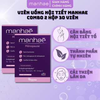 Combo 2 viên uống Manhea cân bằng nội tiết tố nữ,bổ sung dưỡng chất, điều hòa kinh nguyệt 30 viên