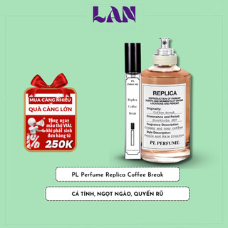Nước Hoa Unisex Replica Coffee Break EDT Chính Hãng PL PERFUME 10ml Hương Thơm Ngọt Ngào Quyến Rũ