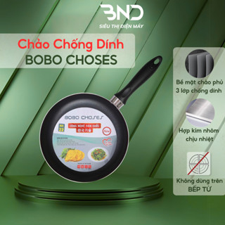Chảo chống dính BOBO CHOSES kích thước 16-30cm, Độ dày 1.8mm, Sử dụng trên bếp ga và bếp hồng ngoại dienmaybnd