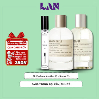 Nước Hoa Unisex Another 13, Santal 33 Chính Hãng PL PERFUME 10ml Lưu Hương Thơm Gỗ Tươi Mát Cuốn Hút