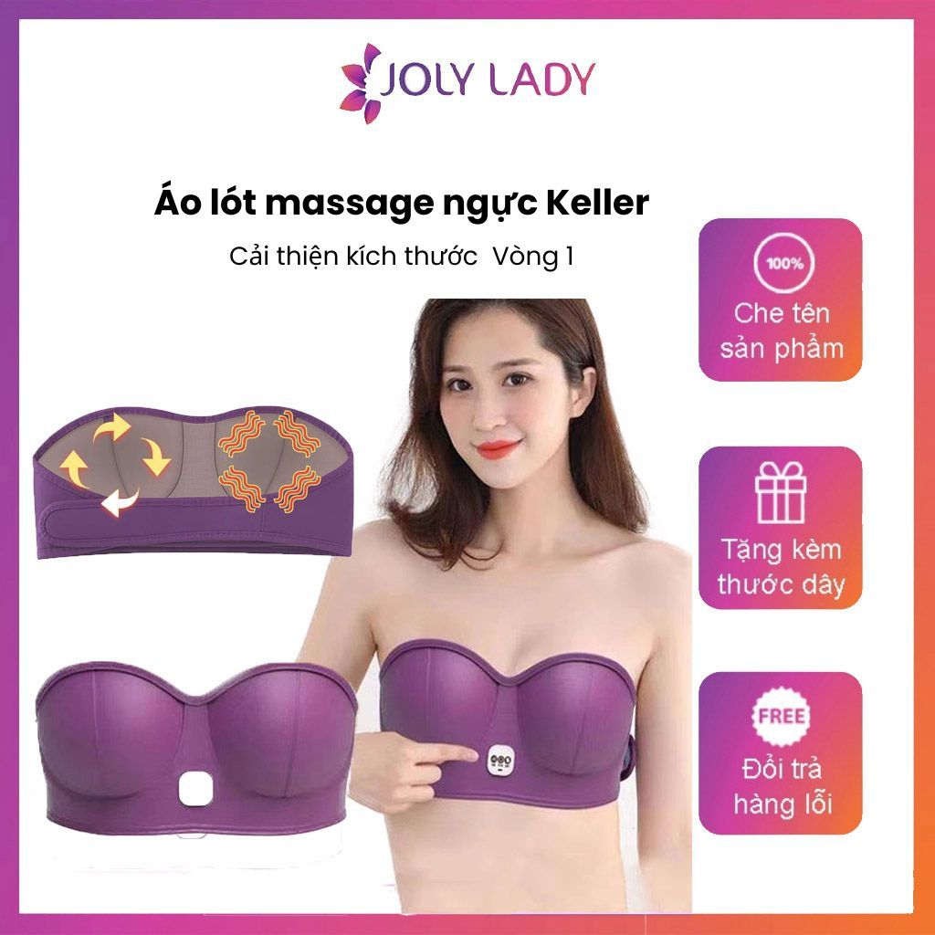 Áo massage nâng ngực Keller cải thiện kích thước vòng 1, áo lót mát xa ngực tăng size săn chắc chống chảy xệ JOLY LADY