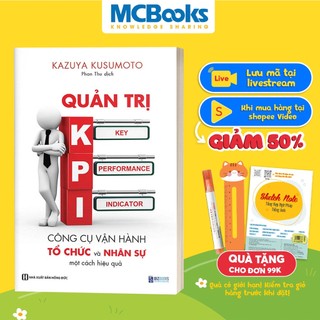 Sách - Quản trị KPI: Công cụ vận hành và tổ chức nhân sự một cách hiệu quả