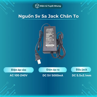 Nguồn 5v 5a chân to chất lượng cao - nguồn adapter 5v 5a, adapter 5v 5a bh lỗi 1-1 trong 7 ngày