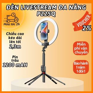 Đèn livestream đa năng P225Q,bộ đèn livestream có chiều cao kéo dài lên tới 230cm,được tích hợp đèn led 10 inch,xoay 360