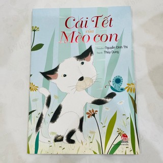 Sách - Cái tết của mèo con ( Bản chữ) - NXB Kim Đồng
