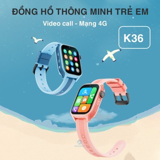 Đồng hồ thông minh cho trẻ em Valdus K36 Kid 4G watch video call định vị chính hãng bảo hành 1 năm