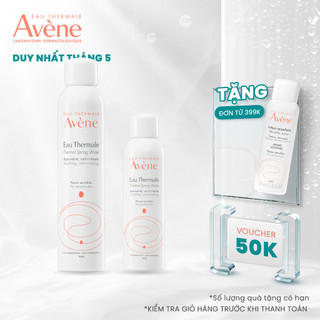 Bộ đôi xịt khoáng cấp ẩm và làm dịu da AVÈNE THERMAL SPRING WATER 300ml & 150ml