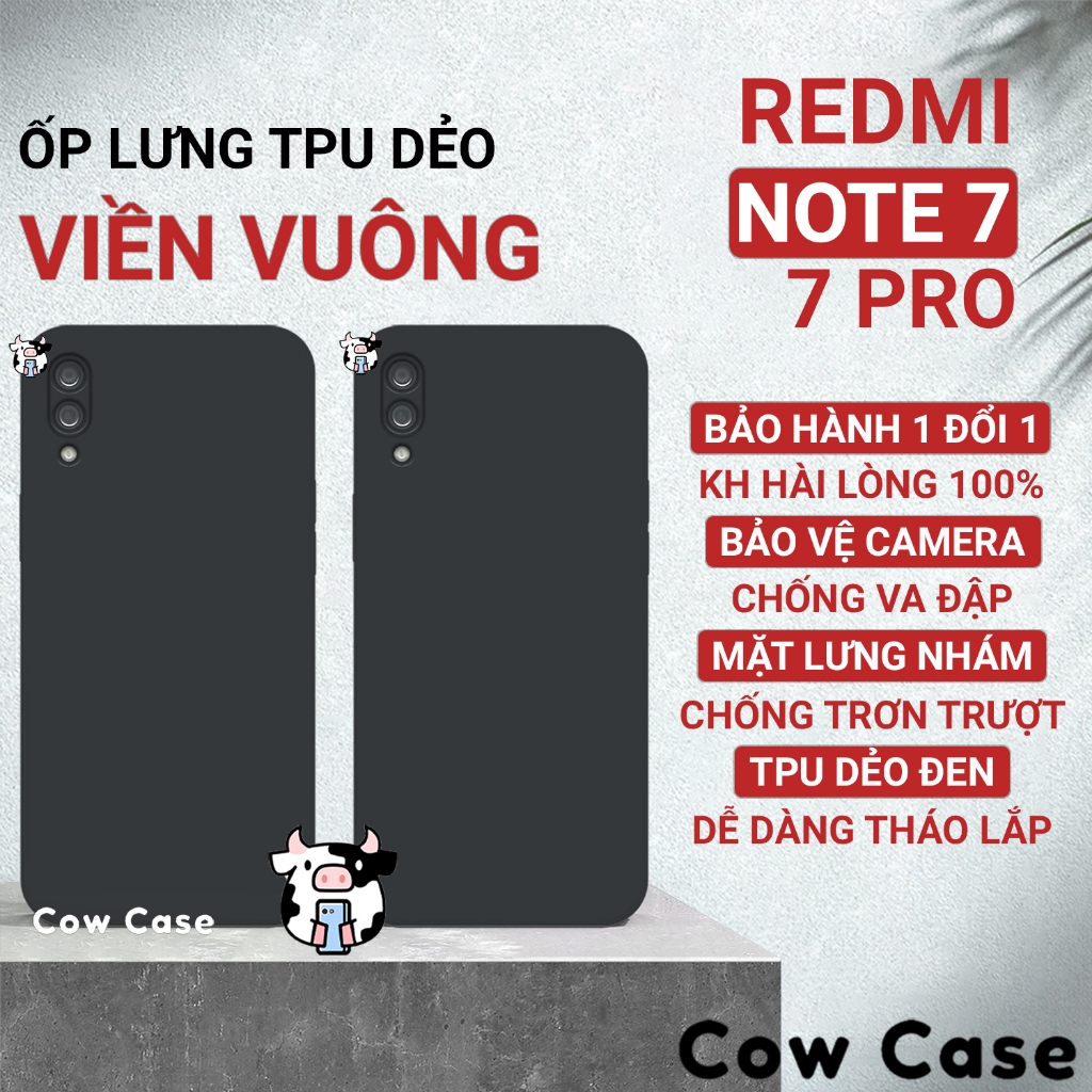 Ốp lưng Redmi Redmi Note 7, Redmi 7, Note 7 Pro cạnh vuông Cowcase | Vỏ điện thoại Xiaomi bảo vệ camera toàn diện TRON
