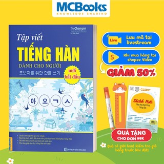 Sách Tập Viết Tiếng Hàn Dành Cho Người Mới Bắt Đầu MCBooks