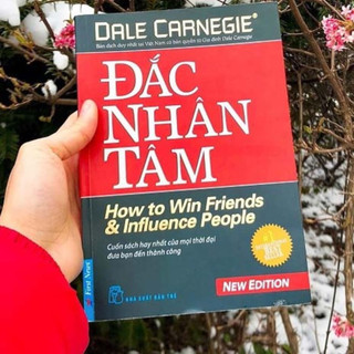 Sách Đắc Nhân Tâm - Dale Carnegie
