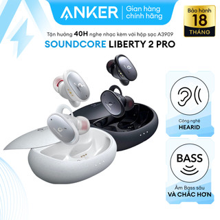 Tai nghe bluetooth SOUNDCORE Liberty 2 Pro (by Anker) - A3909