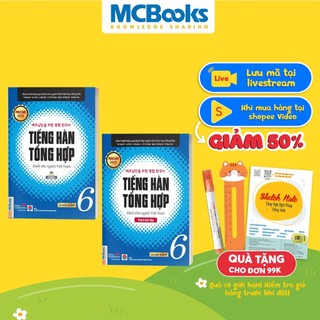 Sách - Tiếng Hàn Tổng Hợp Dành Cho Người Việt Nam Trình Độ Cao Cấp 6 (Giáo trình + Sách Bài Tập)