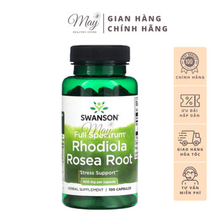 Viên Uống Swanson Rhodiola Rosea Root 400 mg Cải Thiện Tâm Trạng, Giảm Căng Thẳng, Mệt Mỏi (100 Viên/Lọ)