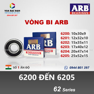 [Cao cấp] Vòng bi bạc đạn ARB 6200 6201 6202 6203 6204 6205 chính hãng Ấn Độ chất lượng cao (Ảnh thật 100%)