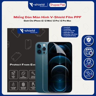 Miếng Dán Màn Hình V-Shield Film Ppf Cao Cấp Cho Iphone 12/ 12 Mini /12 Pro/ 12 Pro Max