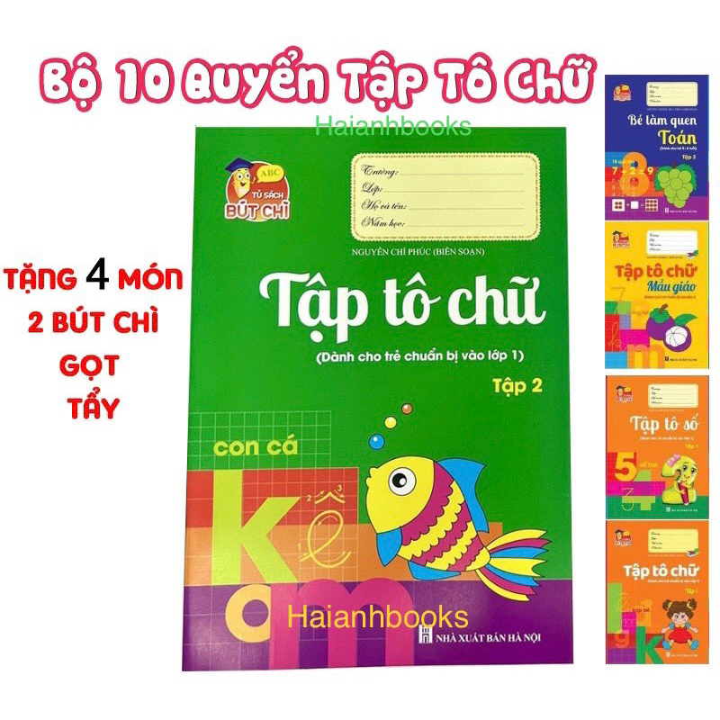 Sách - Bộ 10 quyển tập tô chữ cho bé mẫu giáo từ 3 4 5 Tuổi mầm non tặng 2 bút chì gọt tẩy