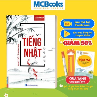 Sách Tập Viết Tiếng Nhật Bảng Chữ Cái Hiragana Dành Cho Người Bắt Đầu