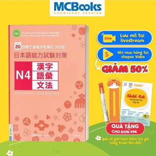 Sách - Giải Pháp Cho Kỳ Thi Năng Lực Tiếng Nhật - 20 Ngày Củng Cố Kiến Thức Nền Tảng N4