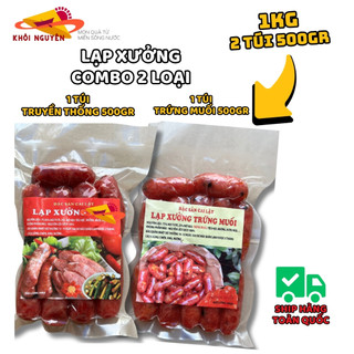 Lạp xưởng combo trứng muối và truyền thống 1kg [mõi túi 500gr] - Khôi Nguyên