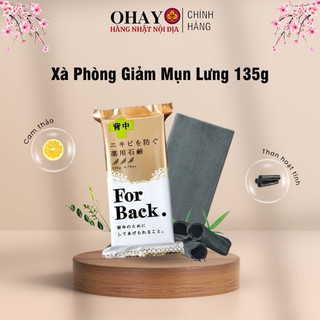 Xà phòng tắm giảm mụn lưng For back Nhật Bản - Ohayo Shop Japan