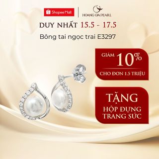 Bông tai ngọc trai tự nhiên nuôi, khuyên tai bạc đính ngọc cao cấp Hoàng Gia Pearl E3297