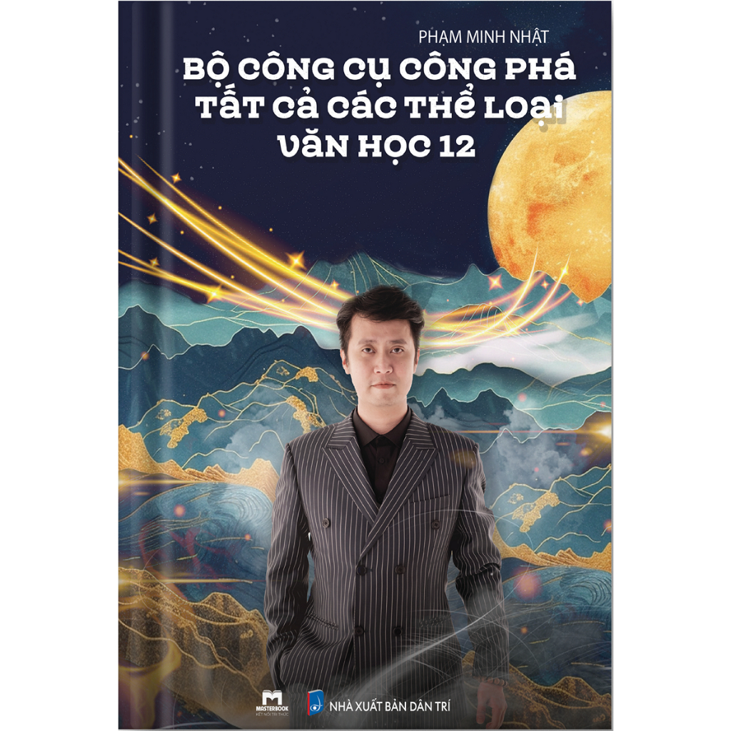 Sách - Bộ công cụ công phá tất cả các thể loại Văn Học 12 (Phạm Minh Nhật) - Theo chương trình mới của bộ GD&DT