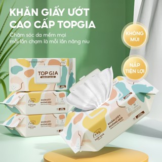 1 bich Khăn ướt cao cấp Topgia  mềm mại, Khăn giấy ướt không mùi, an toàn cho mọi làn da