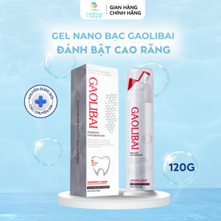  Gel Nano Bạc Gaolibai Đánh Bật Cao Răng Sạch Mảng Bám Trắng Răng Giảm Hôi Miệng Thơm Mát Hiệu Quả 120g 