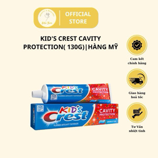 Kem Đánh Răng Crest Kids Cavity Protection An Toàn Cho Bé 130g Hãng Mỹ chính hãng