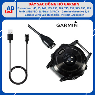  Dây sạc đồng hồ Garmin Forerunner 45 55 245 255 165 745 265 935 945 955 965  Fenix 5 6 7 vivoactive 3 4 venu instinct 