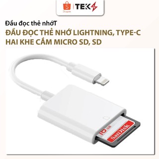 Đầu đọc thẻ nhớ Lightning, Type-C hai khe cắm Micro SD, SD