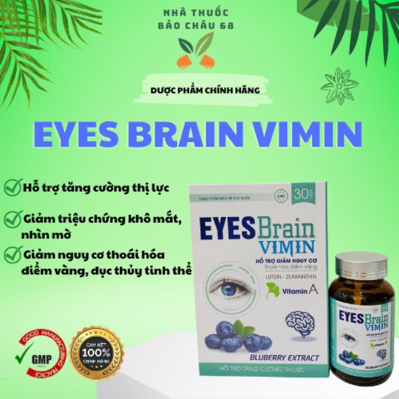 Bổ mắt Eyes Brain Vimin tăng cường thị lực, giảm nguy cơ thoái hóa điểm vàng và đục thủy tinh thể ( 
