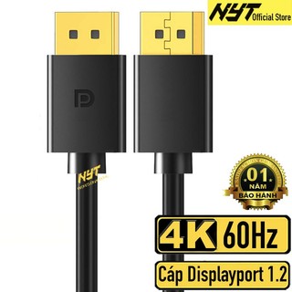 Dây Displayport 4K*60Hz , 2K*165Hz NYT HA102- Hàng Chính Hãng, Bảo Hành 12T Đổi Mới